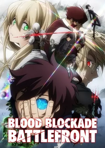 Blood Blockade Battlefront - Saison 1