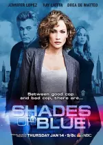 Shades of Blue : une flic entre deux feux - Saison 1