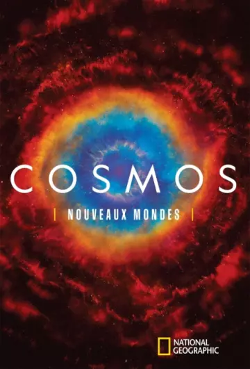 Cosmos : Nouveaux Mondes - Saison 1