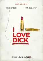 I Love Dick - Saison 1