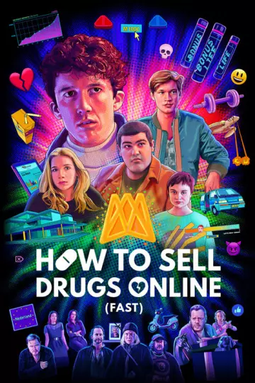 How To Sell Drugs Online (Fast) - Saison 2