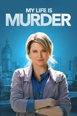 My Life Is Murder - Saison 1