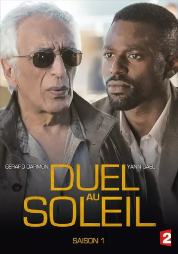 Duel au soleil - Saison 1