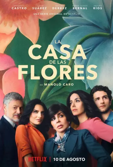 La casa de las flores - Saison 1